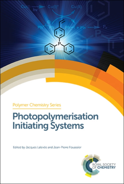 Book cover of: Photopolymerisation Initiating Systems