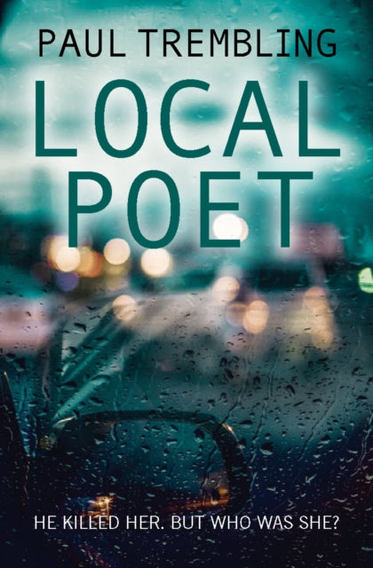 Book cover of: Local Poet. By: Paul Trembling