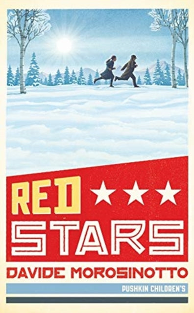 Book cover of: Red Stars. By: Davide Morosinotto