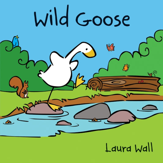 Book cover of: Wild Goose. By: Laura Wall