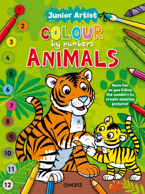 Book cover of: Junior Artist Colour By Numbers: Animals