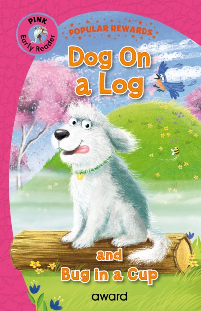Book cover of: Dog on a Log