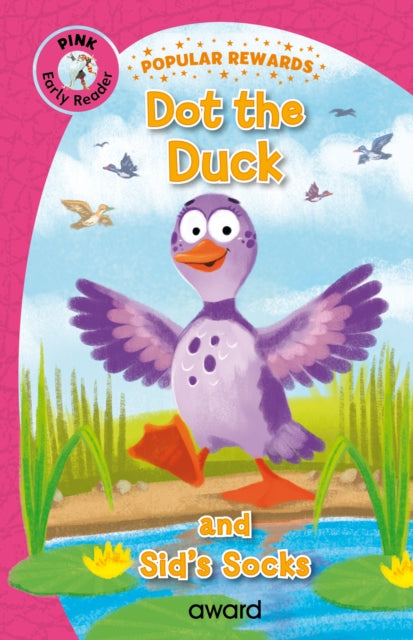 Book cover of: Dot the Duck
