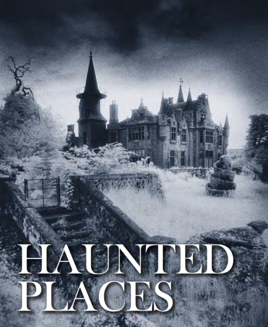 Book cover of: Haunted Places. By: Robert Grenville