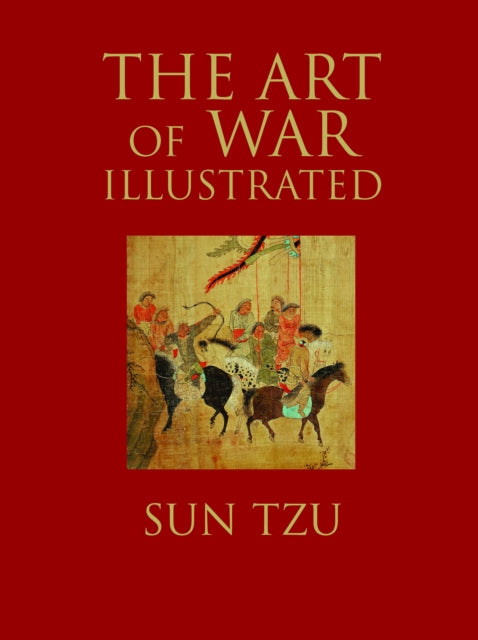 The Art of War Illustrated