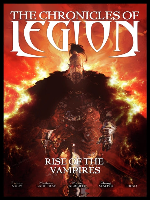 Book cover of: Chronicles of Legion Vol. 1: Rise of the Vampires. By: Fabien Nury