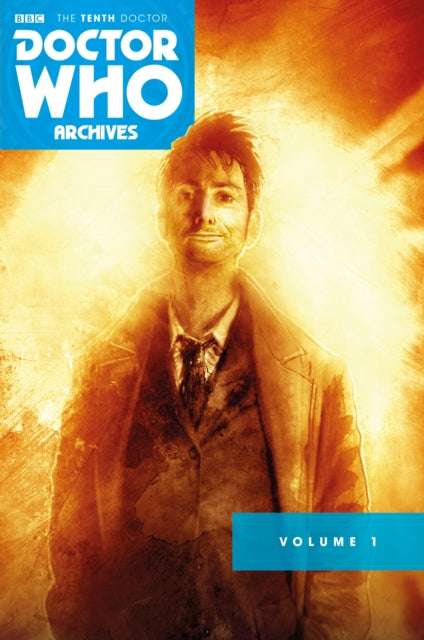 Book cover of: Doctor Who Archives: The Tenth Doctor Vol. 1