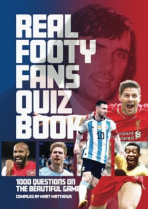 The Real Footy Fans Quiz Book