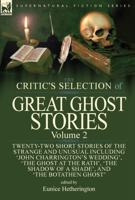 Book cover of: Critic's Selection of Great Ghost Stories