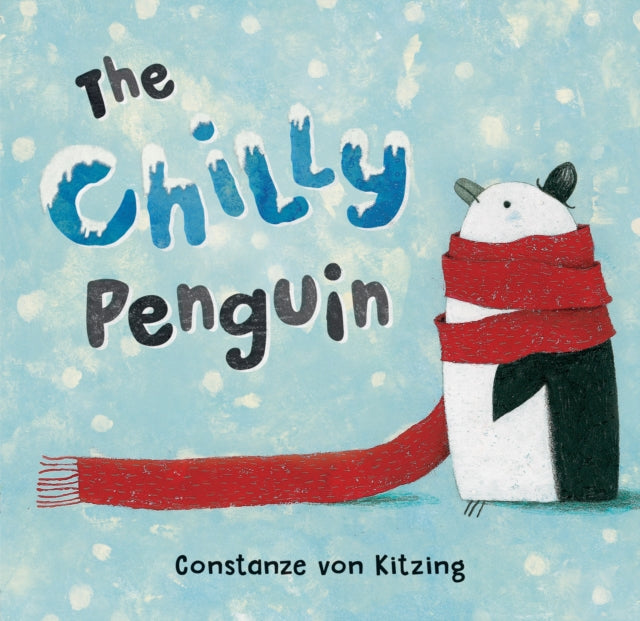 Book cover of: Chilly Penguin. By: Constanze Von Kitzing