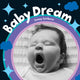 Book cover of: Baby Dream. By: Sunny Scribbins