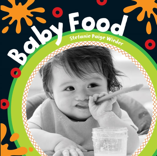 Book cover of: Baby Food. By: Stefanie Paige Wieder