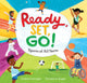 Book cover of: Ready, Set, Go!. By: Celeste Cortright