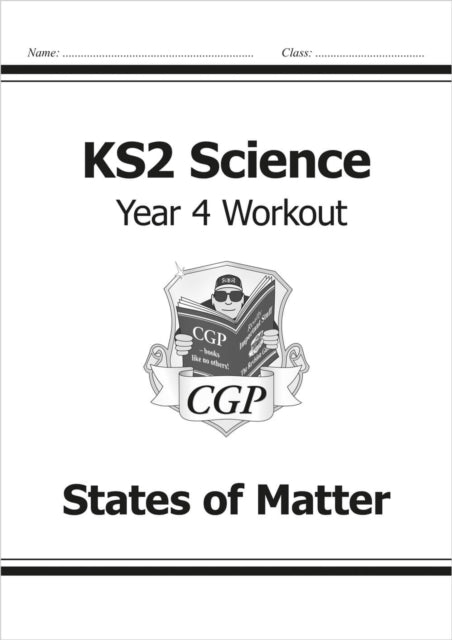 Book cover of: KS2 Science Year 4 Workout: States of Matter