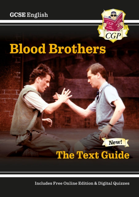 GCSE English Text Guide - Blood Brothers includes Online Edition & Quizzes