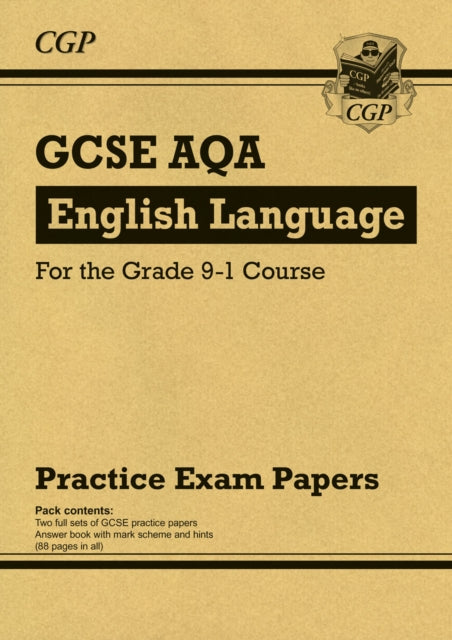 Book cover of: GCSE English Language AQA Practice Papers