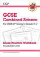 Book cover of: GCSE Combined Science: OCR 21st Century Exam Practice Workbook - Foundation