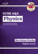 Book cover of: New GCSE Physics AQA Higher Revision Guide with CGP RevisionHub