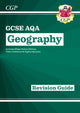 GCSE Geography AQA Revision Guide includes Online Edition, Videos & Quizzes 9781782946106 CGP Books
