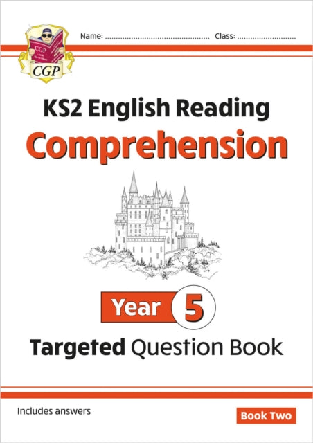Book cover of: KS2 English Year 5 Reading Comprehension Targeted Question Book - Book 2 (with Answers)