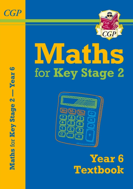 Book cover of: KS2 Maths Year 6 Textbook
