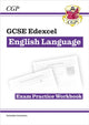 Book cover of: GCSE English Language Edexcel Exam Practice Workbook (includes Answers)