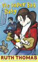 Book cover of: Paper Bag Baby. By: Ruth Thomas