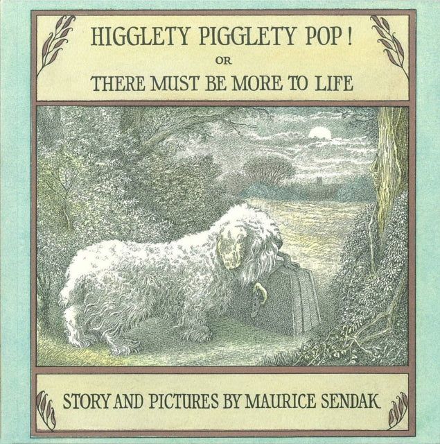 Book cover of: Higglety Pigglety Pop!. By: Maurice Sendak