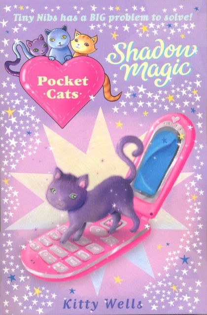 Book cover of: Pocket Cats: Shadow Magic. By: Kitty Wells