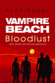 Book cover of: Vampire Beach: Bloodlust. By: Alex Duval