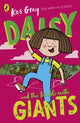 Daisy and the Trouble with Giants 9781782959755 Kes Gray