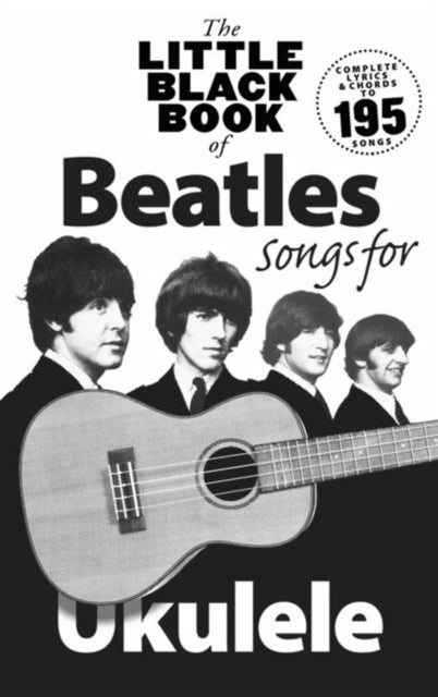Book cover of: Little Black Book Of Beatles Songs For Ukulele