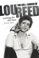 Book cover of: Waiting for the Man: The Life & Career of Lou Reed. By: Jeremy Reed