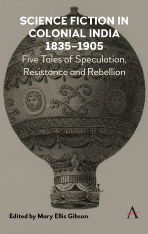 Science Fiction in Colonial India, 1835–1905