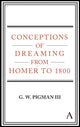 Book cover of: Conceptions of Dreaming from Homer to 1800. By: G. W. Pigman III