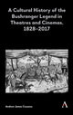 Book cover of: Cultural History of the Bushranger Legend in Theatres and Cinemas, 1828–2017. By: Andrew James Couzens