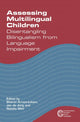 Book cover of: Assessing Multilingual Children. By: Sharon Armon-Lotem