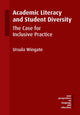 Book cover of: Academic Literacy and Student Diversity. By: Ursula Wingate