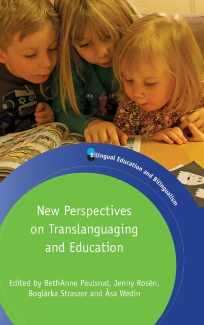 Book cover of: New Perspectives on Translanguaging and Education. By: BethAnne Paulsrud