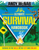 Book cover of: Ultimate Survival Handbook. By: Andy McNab