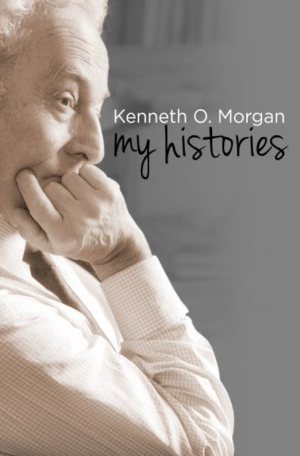 Book cover of: Kenneth O. Morgan. By: Kenneth O. Morgan