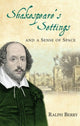 Book cover of: Shakespeare's Settings and a Sense of Place. By: Ralph Berry
