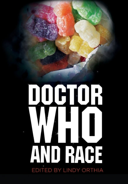 Book cover of: Doctor Who and Race