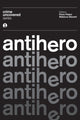 Book cover of: Crime Uncovered: Antihero. By: Fiona Peters