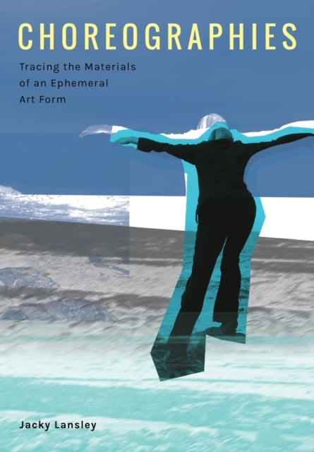 Book cover of: Choreographies. By: Jacky Lansley
