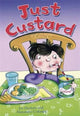 Book cover of: Just Custard. By: Joe Hackett