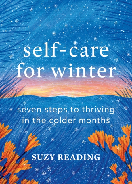 Book cover of: Self-Care for Winter. By: Suzy Reading