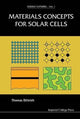 Book cover of: Materials Concepts For Solar Cells. By: Thomas Dittrich
