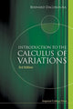 Book cover of: Introduction To The Calculus Of Variations (3rd Edition). By: Bernard Dacorogna