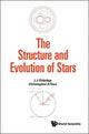 Book cover of: Structure And Evolution Of Stars, The. By: J J Eldridge;Christopher A Tout
